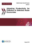 Front cover of the Green Growth paper Adjusting Productivity for Pollution in selected Asian economies